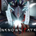 Unknown Fate Free Download