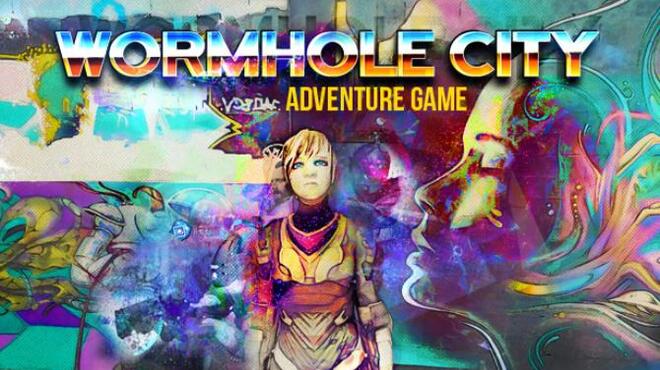 Free Download Wormhole City