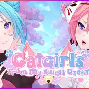Catgirls From My Sweet Dream Free Download