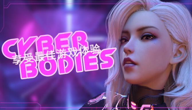 Cyber Bodies Free Download