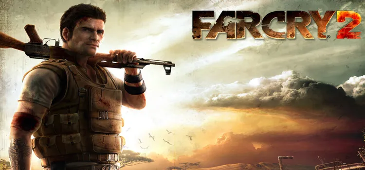 Far Cry 2 Free Download