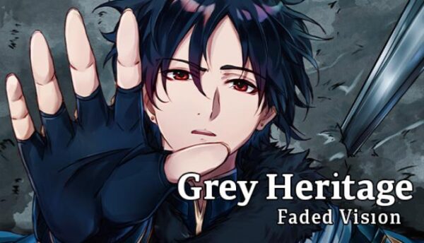 Grey Heritage Faded Vision Free Download