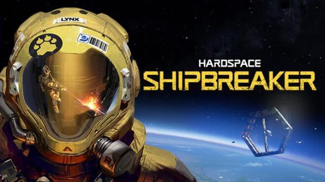 Hardspace Shipbreaker Free Download