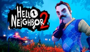 Hello Neighbor 2 Free Download