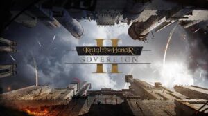 Knights of Honor II Sovereign Free Download