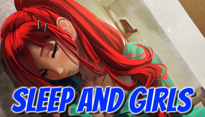 Sleep and Girls Free Download