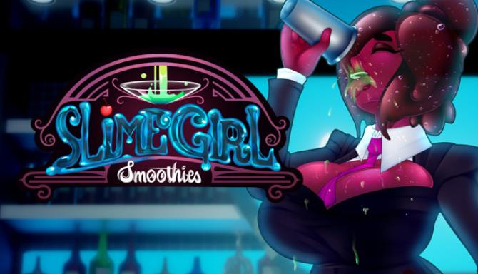 Slime Girl Smoothies Free Download