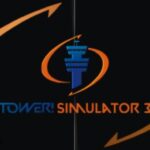 Tower Simulator 3 Free Download