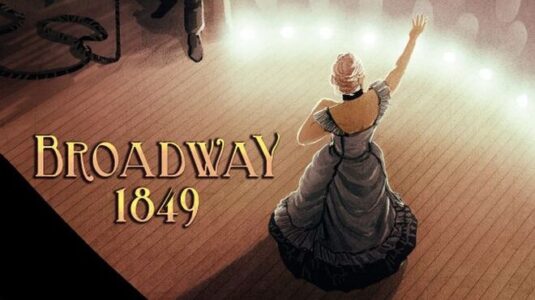 Broadway 1849 Free Download