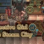 Detective Girl of the Steam City Free Download