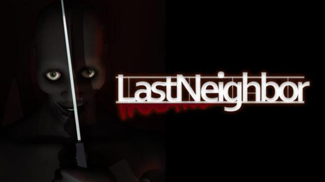 Last Neighbor Free Download PC Game