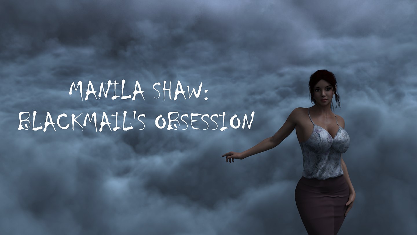 MANILA SHAW BLACKMAILS OBSESSION Free Download