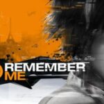 Remember Me Free Download