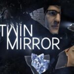 Twin Mirror Free Download