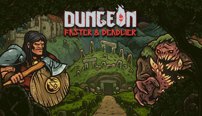Dungeon Faster & Deadlier Free Download