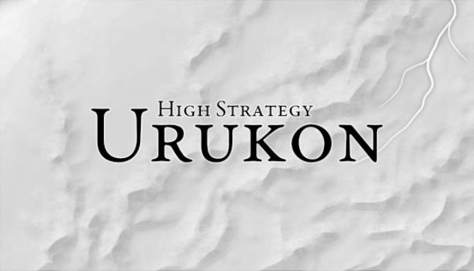 High Strategy Urukon Free Download