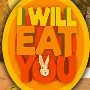 I will eat you Free Download