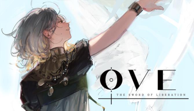 OVE The Sword of Liberation Free Download