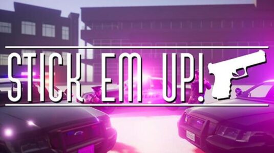 Stick Em Up Free Download