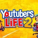 Youtubers Life 2 Free Download