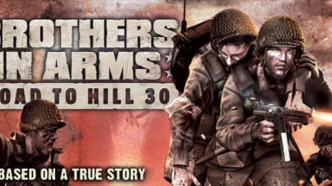 Brothers in Arms Road to Hill 30 Free Download