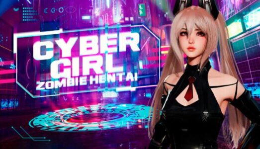Cyber Girl Zombie Hentai Free Download
