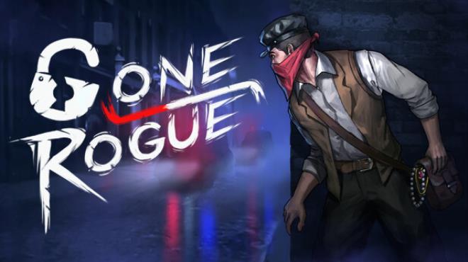 Gone Rogue Free Download