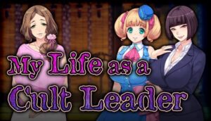 My Life as a Cult Leader Free Download