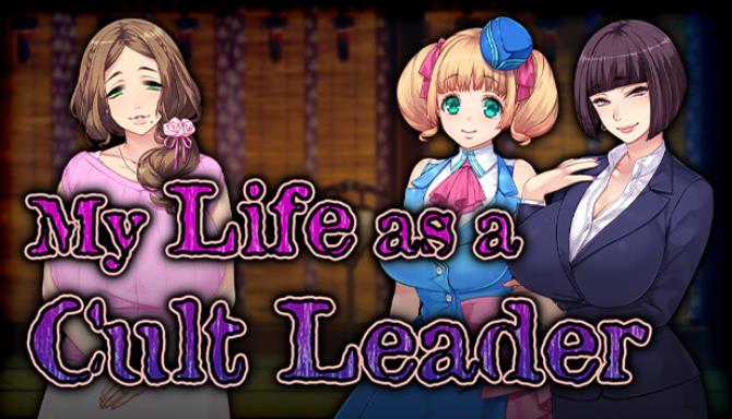 My Life as a Cult Leader Free Download