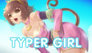 TYPER GIRL Free Download