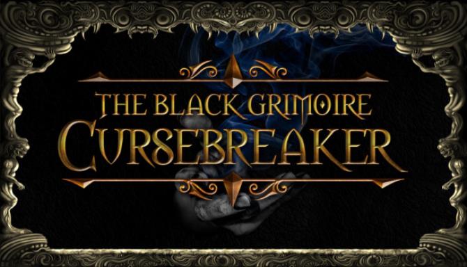 The Black Grimoire Cursebreaker Free Download