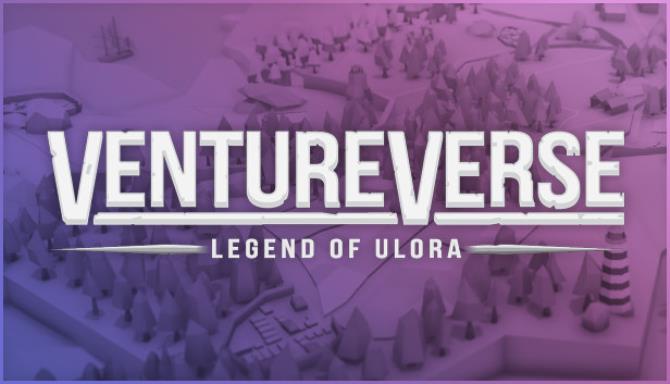 VentureVerse Legend of Ulora Free Download
