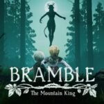 Bramble The Mountain King Free Download