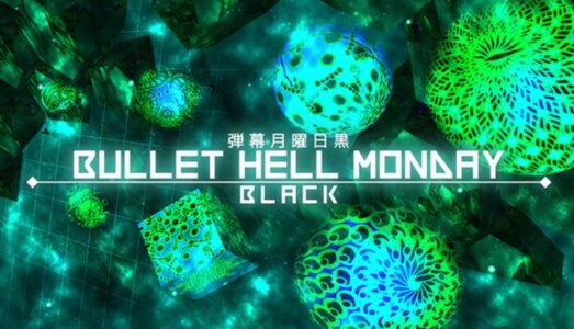 Bullet Hell Monday Black Free Download