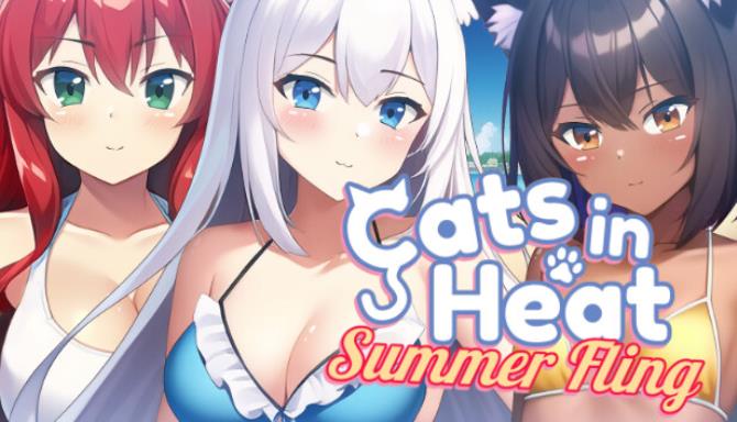 Cats in Heat Summer Fling Free Download