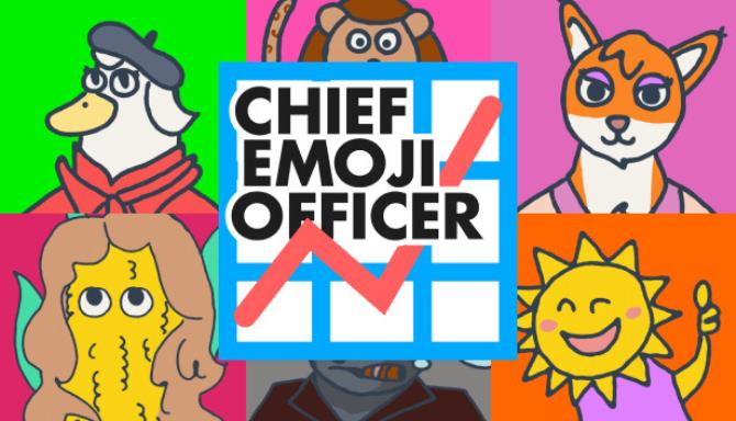 Chief Emoji Officer Free Download