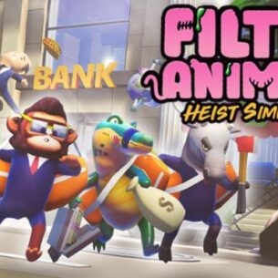 Filthy Animals Heist Simulator Free Download