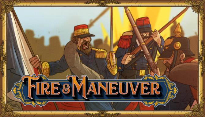 Fire & Maneuver Free Download