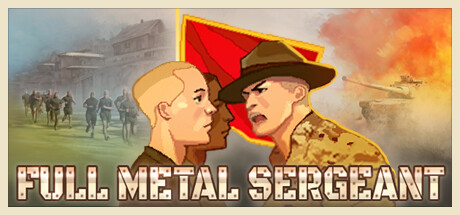 Full Metal Sergeant Free Download