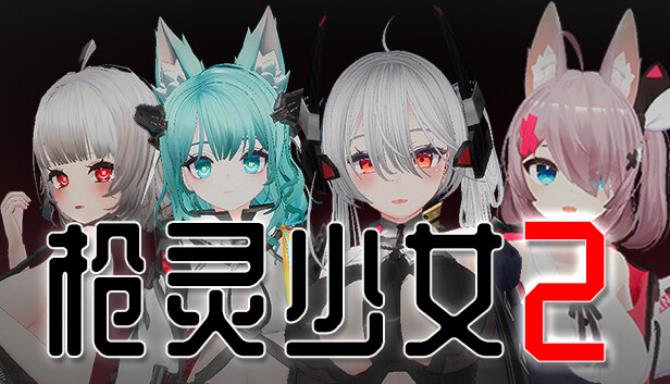 GunSoul Girl 2 Free Download