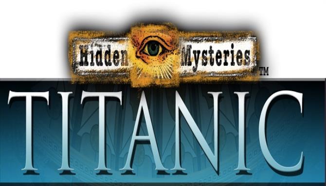 Hidden Mysteries Titanic Free Download