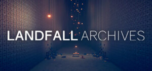 Landfall Archives Free Download
