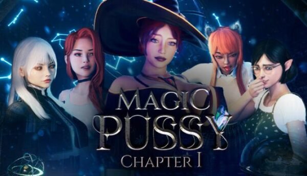 Magic Pussy Chapter 1 Free Download