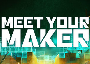 Meet Your Maker Free Download