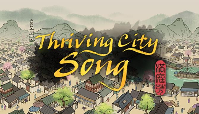 Thriving City Song Free Download PC Game