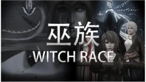 巫族 WITCH RACE Free Download