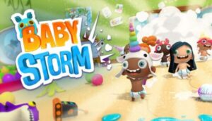Baby Storm Free Download