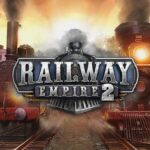 Railway Empire 2 Free Download