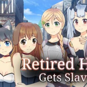 Retired Hero Gets Slaves Free Download