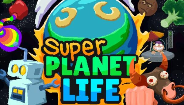 Super Planet Life Free Download